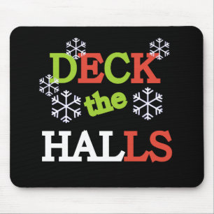Deck the Halls Mouse Pad