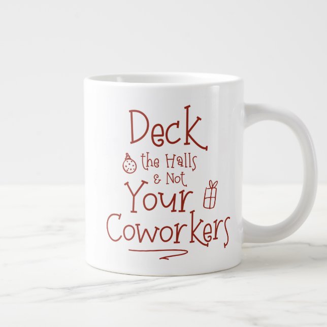 Deck The Halls Office Humour Large Coffee Mug (Right)
