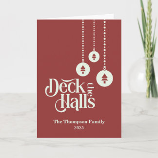 "Deck The Halls" Red Christmas Card