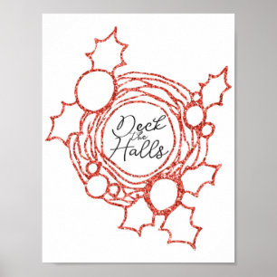Deck the Halls Red Glitter Poster