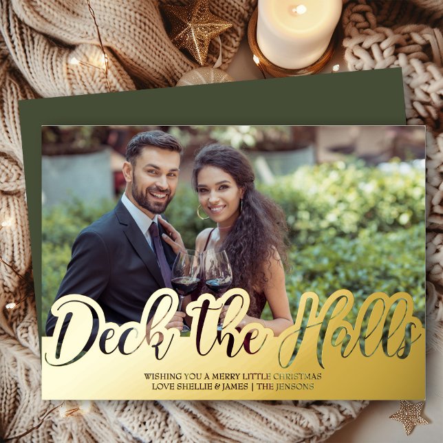 Deck the Halls Single Photo Handwritten Gold  (Deck the Halls photo christmas card with luxury gold foil, designed by Darling & May)
