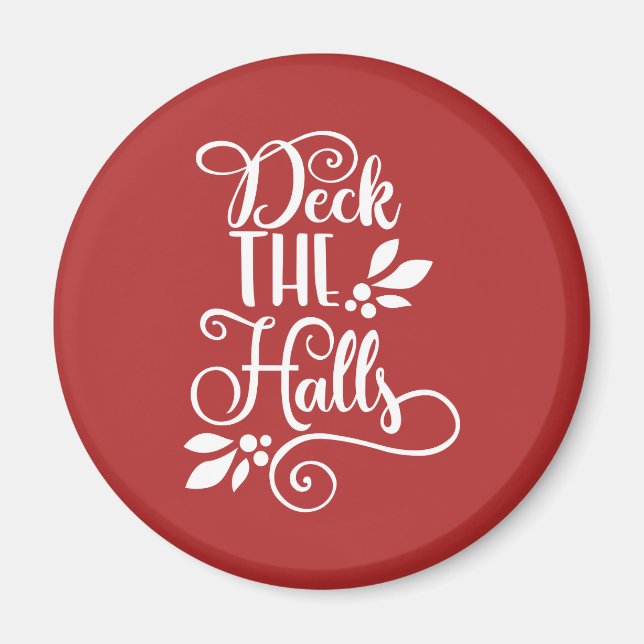 deck the halls Typography Holidays Magnet (Front)