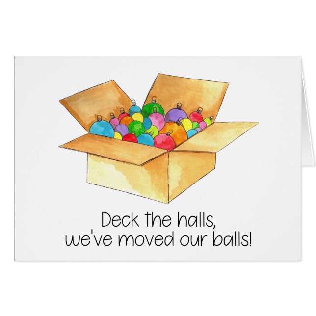 Deck the halls, we've moved our balls! (Front Horizontal)