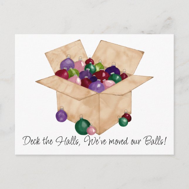 Deck the halls, we've moved our balls! postcard (Front)