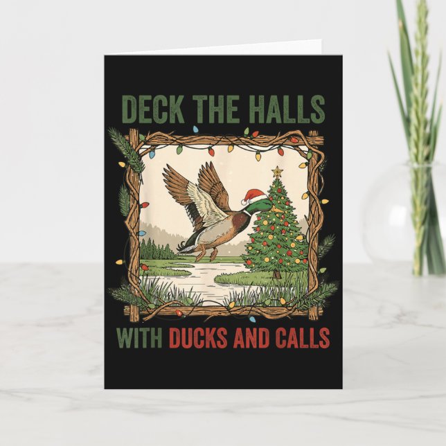 Deck The Halls With Ducks And Calls Christmas Hunt Card (Front)
