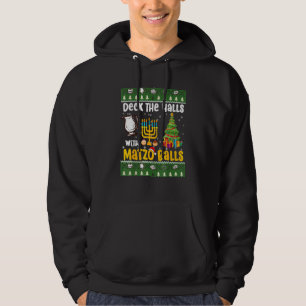 Deck The Halls With Matzo Balls Jewish Hanukkah Hoodie