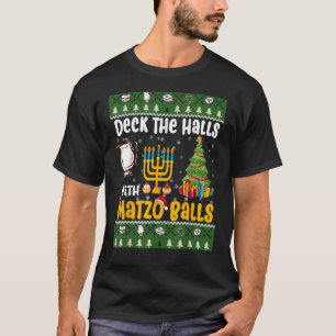 Deck The Halls With Matzo Balls  Jewish Hanukkah T-Shirt