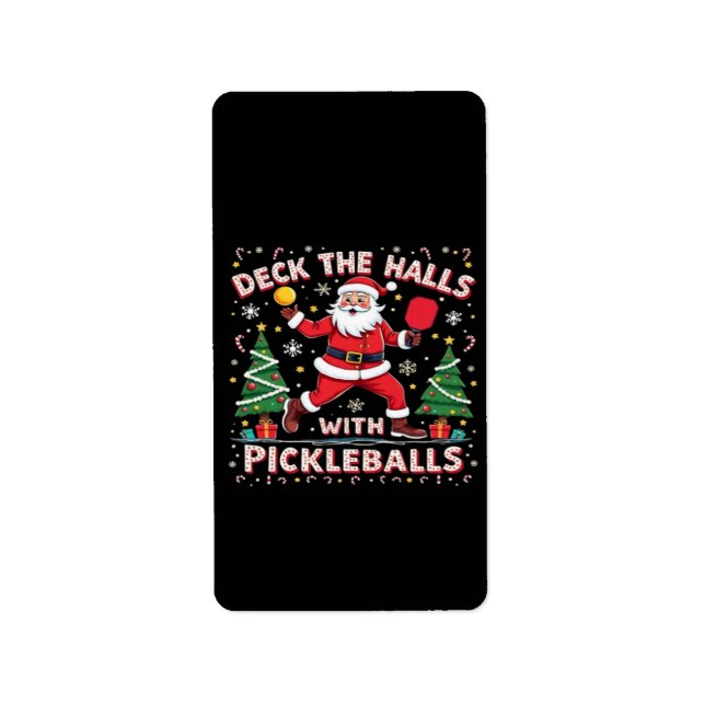 Deck The Halls With Pickleballs  Label (Front)