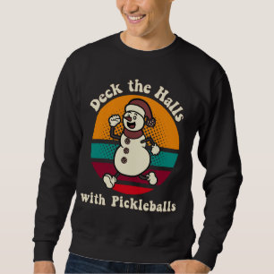 Deck the Halls with Pickleballs Retro Cute Snowman Sweatshirt