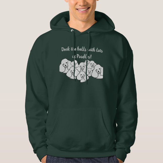 Deck the halls with Poodles unisex hoodie (Front)
