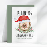 Deck the Hog Hedgehog Santa Holly Christmas Holiday Card<br><div class="desc">Share some holiday humor with this woodland animal theme Christmas card featuring a cute watercolor hedgehog in a Santa hat framed by holly boughs and berries, holding a rustic wood sign. Caption says "Deck The Hog With Boughs Of Holly". Greeting inside the wood sign (shown with Happy Holidays") can be...</div>