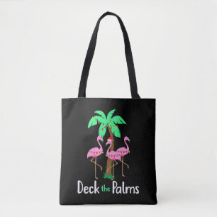 Deck The Palm Trees Flamingo Christmas Holiday Fun Tote Bag