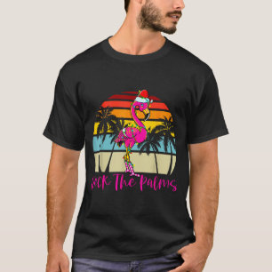Deck The Palms Christmas Flamingo Palm Tree Trocal T-Shirt