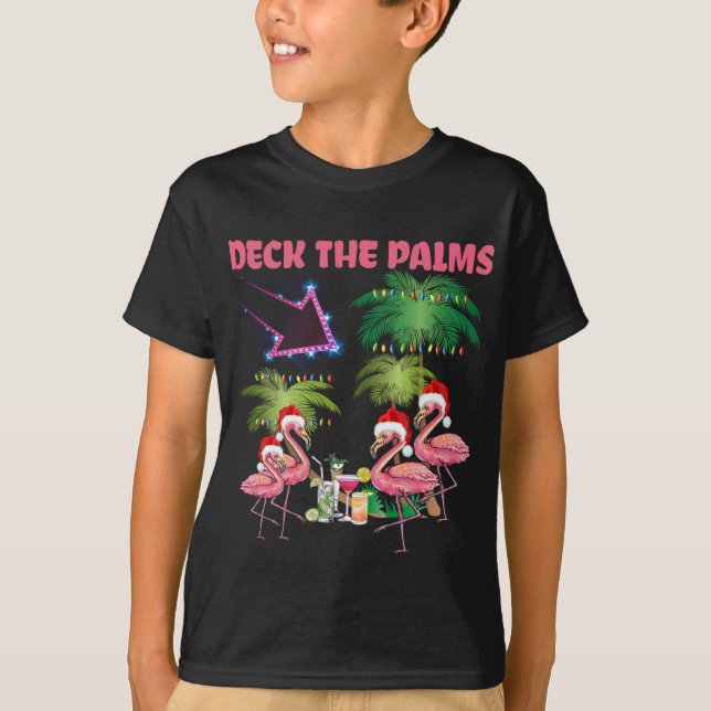 Deck The Palms Flamingo Tropical Christmas Palm Tr T-Shirt (Front)