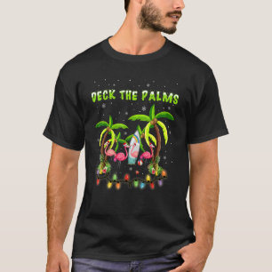 Deck the Palms Merry Flamingo Christmas T-Shirt