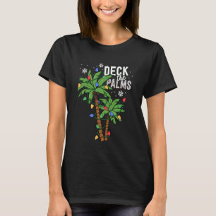 Deck The Palms Tropical Hawaii Christmas Palm Tree T-Shirt