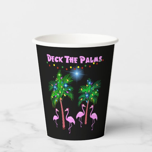 Deck The Palms Tropical Pink Flamingos Palm Tree Paper Cups (Front)