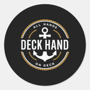 Deckhand - Deck Hand Classic Round Sticker