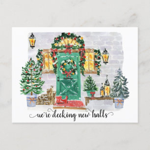 Decking New Halls Holiday Moving Announcement Postcard