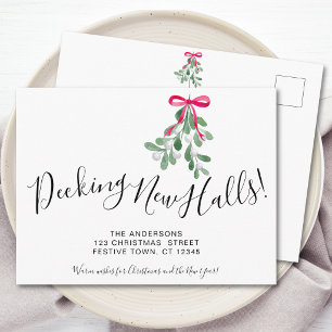 Decking New Halls Mistletoe Moving Announcement Postcard