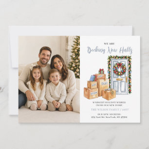 Decking New Halls New Address Moving Photo Holiday Card