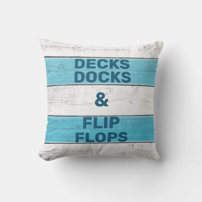 Decks Docks & Flip Flops Cushion (Front)
