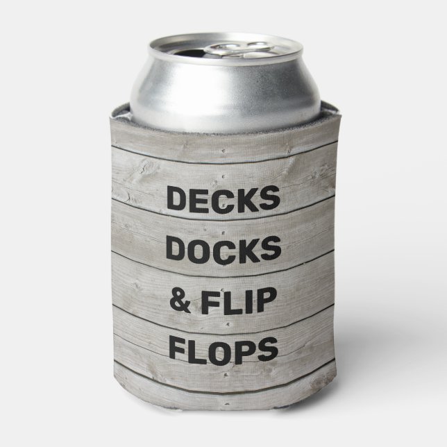 Decks Docks & Flip Flops on Weathered Wood Can Cooler (Can Front)