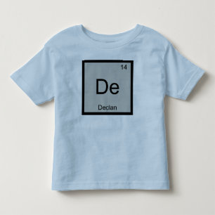 Declan Name Chemistry Element Periodic Table Toddler T-Shirt