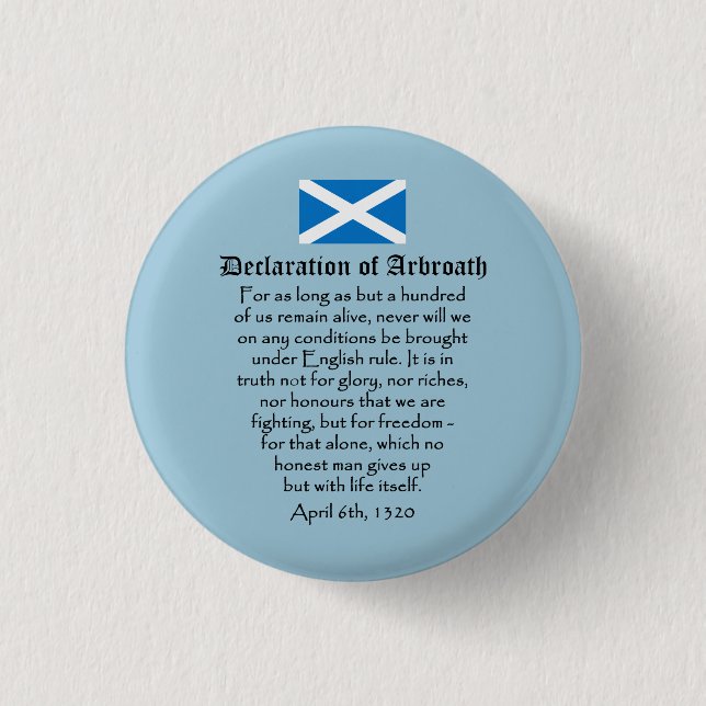 Declaration of Arbroath Scottish Independence 3 Cm Round Badge (Front)