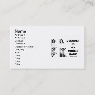 Decoder Is My Middle Name (Morse Code) Business Card