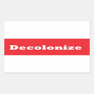 Decolonise Rectangular Sticker