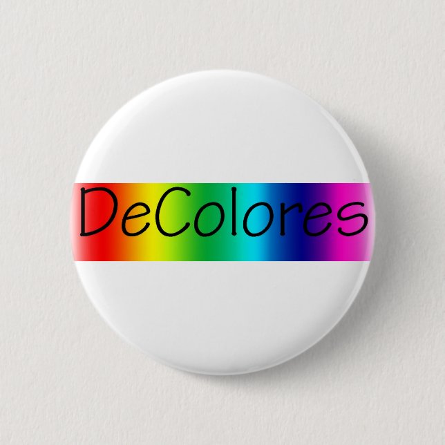 DeColores 6 Cm Round Badge (Front)