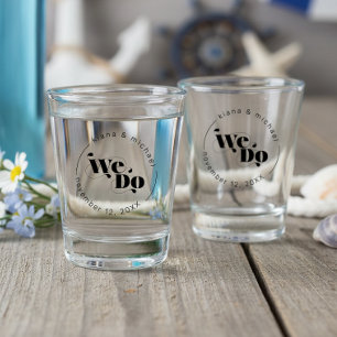 Decorative Modern Wedding We Do ID887 Shot Glass