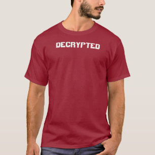 Decrypted - T-Shirt