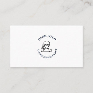 DEDICATED ANESTHESIOLOGIST BUSINESS CARD