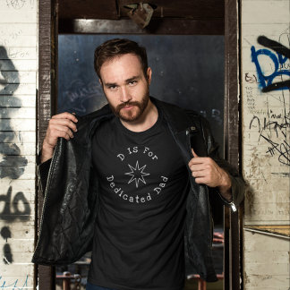Dedicated Dad T-Shirt
