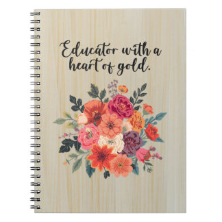 Dedicated Educator Heart of Gold Appreciation Notebook