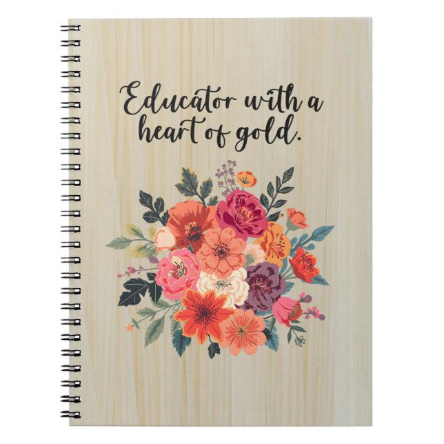 Dedicated Educator Heart of Gold Appreciation Notebook (Front)