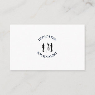 DEDICATED JOURNALIST BUSINESS CARD
