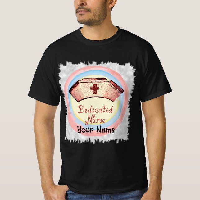 Dedicated nurse cap T-Shirt (Front)