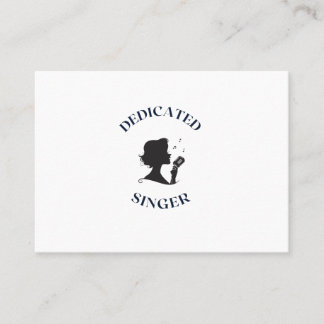 DEDICATED SINGER BUSINESS CARD