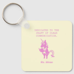 Dedicated To Craft of Clear Communication Key Ring