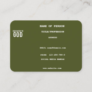 DEDICATED TO GOD COOL ARMY GREEN CUSTOM WHITE TEXT BUSINESS CARD