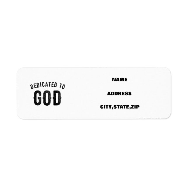DEDICATED TO GOD COOL CUSTOMIZABLE BLACK TEXT (Front)
