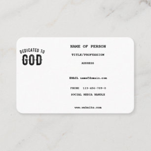 DEDICATED TO GOD COOL CUSTOMIZABLE BLACK TEXT BUSINESS CARD