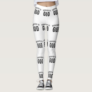 DEDICATED TO GOD COOL CUSTOMIZABLE BLACK TEXT LEGGINGS