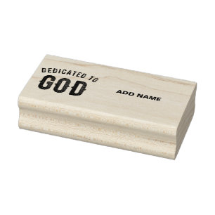 DEDICATED TO GOD COOL CUSTOMIZABLE BLACK TEXT RUBBER STAMP