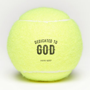 DEDICATED TO GOD COOL CUSTOMIZABLE BLACK TEXT TENNIS BALLS