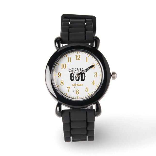 DEDICATED TO GOD COOL CUSTOMIZABLE BLACK TEXT WATCH (Front)