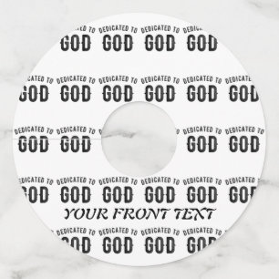 DEDICATED TO GOD COOL CUSTOMIZABLE BLACK TEXT WINE GLASS TAG